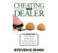 Steven E. Shaw Cheating The Dealer (Tascabile)