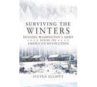 Steven Elliott Surviving the Winters (Tascabile) Campaigns and Commanders Series