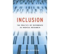 Steven Epstein Inclusion - The Politics of Difference in Medical Res (Tascabile)