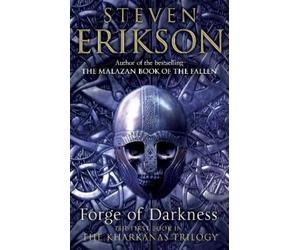 Steven Erikson Forge of Darkness (Tascabile)
