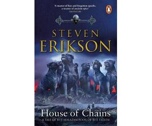 Steven Erikson House of Chains (Tascabile)