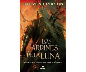 Steven Erikson Los jardines de la luna / Gardens of the Moon (Copertina rigida)