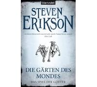 Steven Erikson Marie-Luise Bezzenberg Das Spiel der Götter (1): Die (Tascabile)