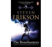 Steven Erikson The Bonehunters (Tascabile)