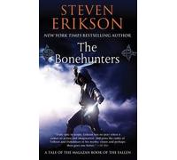 Steven Erikson The Bonehunters (Tascabile) Malazan Book of the Fallen