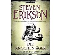 Steven Erikson Tim Straetm Das Spiel der Götter (11): Die Knochenjä (Tascabile)