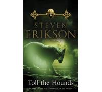 Steven Erikson Toll The Hounds (Tascabile) Malazan Book Of The Fallen