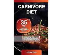 Steven Evan Carnivore Diet (Tascabile)