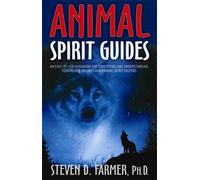 Steven Farmer Animal Spirit Guides (Tascabile)