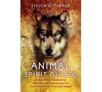 Steven Farmer Animal Spirit Guides (Tascabile)