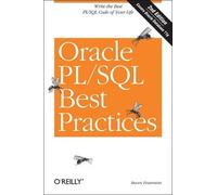Steven Feuerstein Oracle PL/SQL Best Practices (Tascabile) O'Reilly Ser.