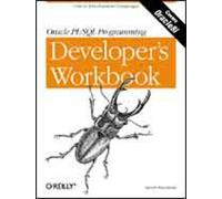 Steven Feuerstein Oracle PL/SQL Programming: Developer's Workbook (Tascabile)