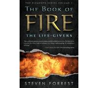 Steven Forrest Forrest, Steven The Book of Fire (Tascabile)