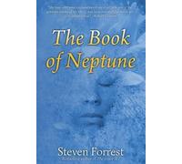 Steven Forrest The Book of Neptune (Tascabile)