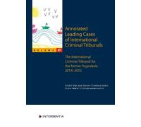 Steven Freeland Annotated Leading Cases of International Criminal Tr (Tascabile)
