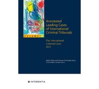 Steven Freeland Annotated Leading Cases of International Criminal Tr (Tascabile)