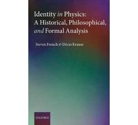 Steven French Décio Krause Identity in Physics (Tascabile)