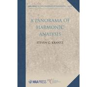 Steven G. Krantz A Panorama of Harmonic Analysis (Tascabile)