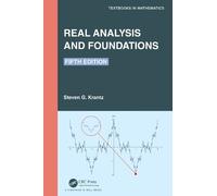 Steven G. Krantz Real Analysis and Foundations (Tascabile)