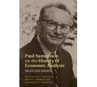 Steven G. Medema Paul Samuelson on the History of Economic Analysis (Tascabile)
