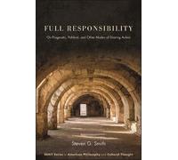 Steven G. Smith Full Responsibility (Copertina rigida)