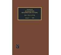 Steven G. Sutton Advances in Accounting Information Systems (Copertina rigida)