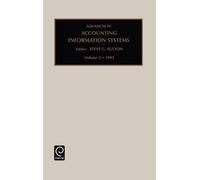 Steven G. Sutton Advances in Accounting Information Systems (Copertina rigida)