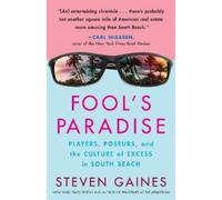 Steven Gaines Fool's Paradise (Tascabile)