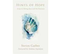 Steven Garber Hints of Hope (Tascabile)