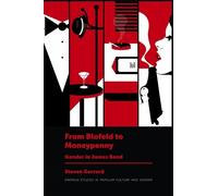 Steven Gerrard From Blofeld to Moneypenny (Copertina rigida)