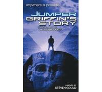 Steven Gould Jumper: Griffin's Story (Tascabile) Jumper