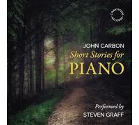 John Carbon John Carbon: Short Stories for Piano (CD) Album