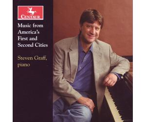 Steven Graff Music from America's First & Second Cities (CD)