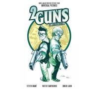 Steven Grant 2 Guns Complete Collection (Tascabile)