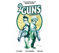 Steven Grant 2 Guns Complete Collection (Tascabile)