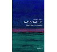 Steven Grosby Nationalism (Tascabile) Very Short Introductions