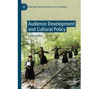 Steven Hadley Audience Development and Cultural Policy (Tascabile)