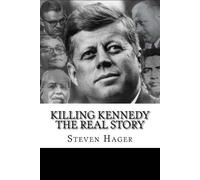 Steven Hager Killing Kennedy (Tascabile)