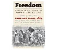 Steven Hahn Freedom: a Documentary History of Emancipation, 1861-186 (Tascabile)