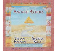 Steven Halpern - Ancient Echoes