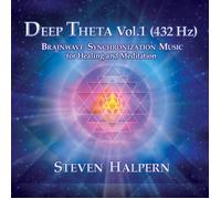 Steven Halpern Deep Theta Vol. 1 (432 Hz): Brainwave Synchronization Music (CD)