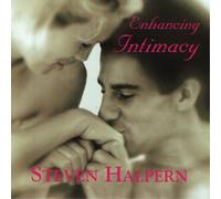 Steven Halpern Enhancing Intimacy (CD) Album