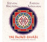 Steven Halpern & Fabien Maman The Secret Chorde (CD) Album