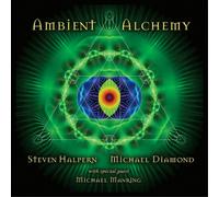 Steven Halpern & Michael Diamond Ambient Alchemy (CD) Album
