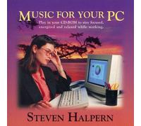 Steven Halpern - Music for Your PC