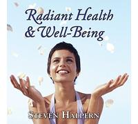 Steven Halpern - Radiant Health and Well-Being