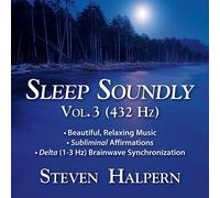 Steven Halpern Sleep Soundly Vol. 3 (432hz) (CD) Album