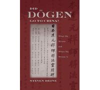 Steven Heine Did Dogen Go to China? (Tascabile)