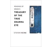 Steven Heine Readings of Dōgen's "Treasury of the True Dharma Eye" (Tascabile)
