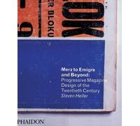 Steven Heller Merz to Emigré and Beyond (Tascabile)